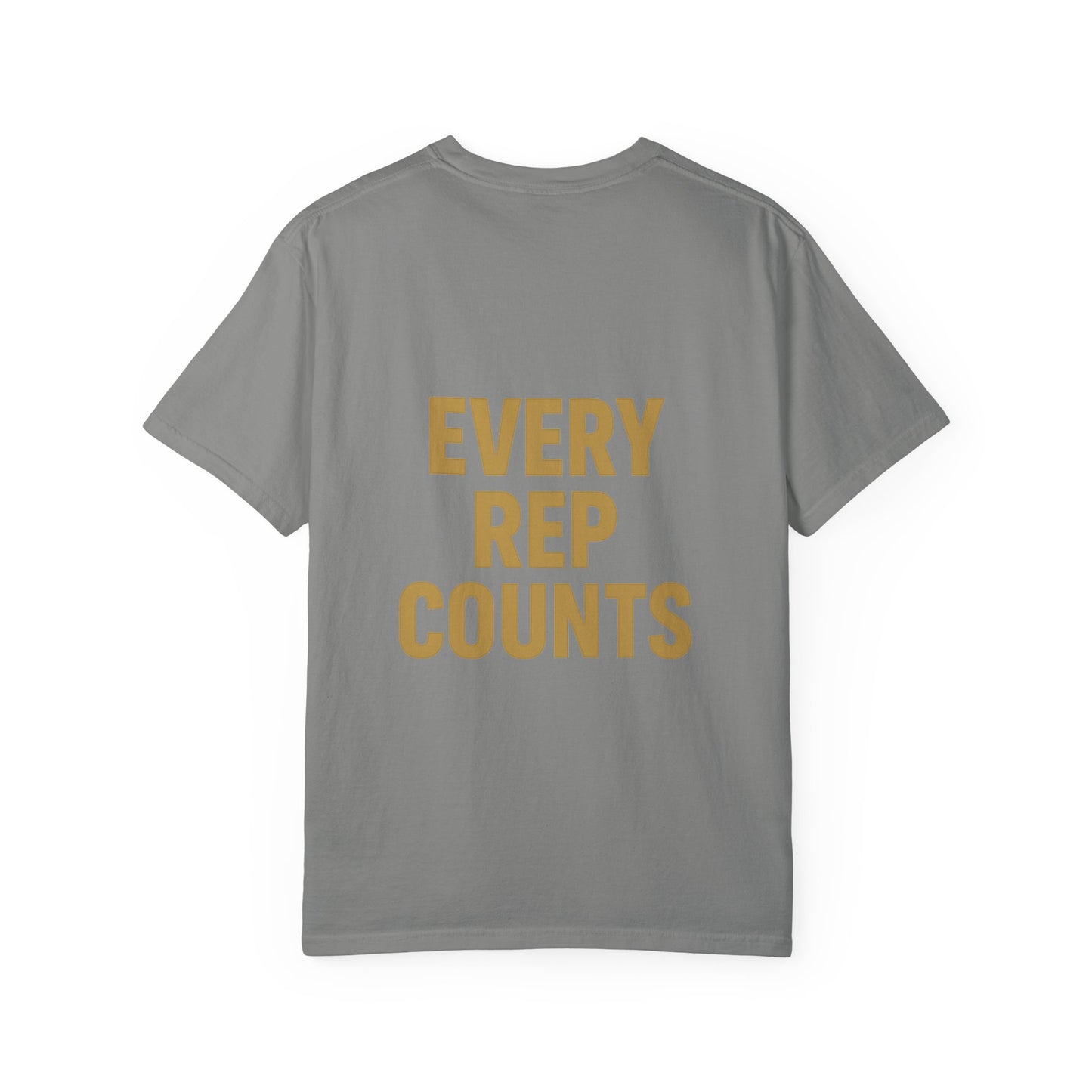 Every Rep Counts T-Shirt — Motivational Gym Workout Tee