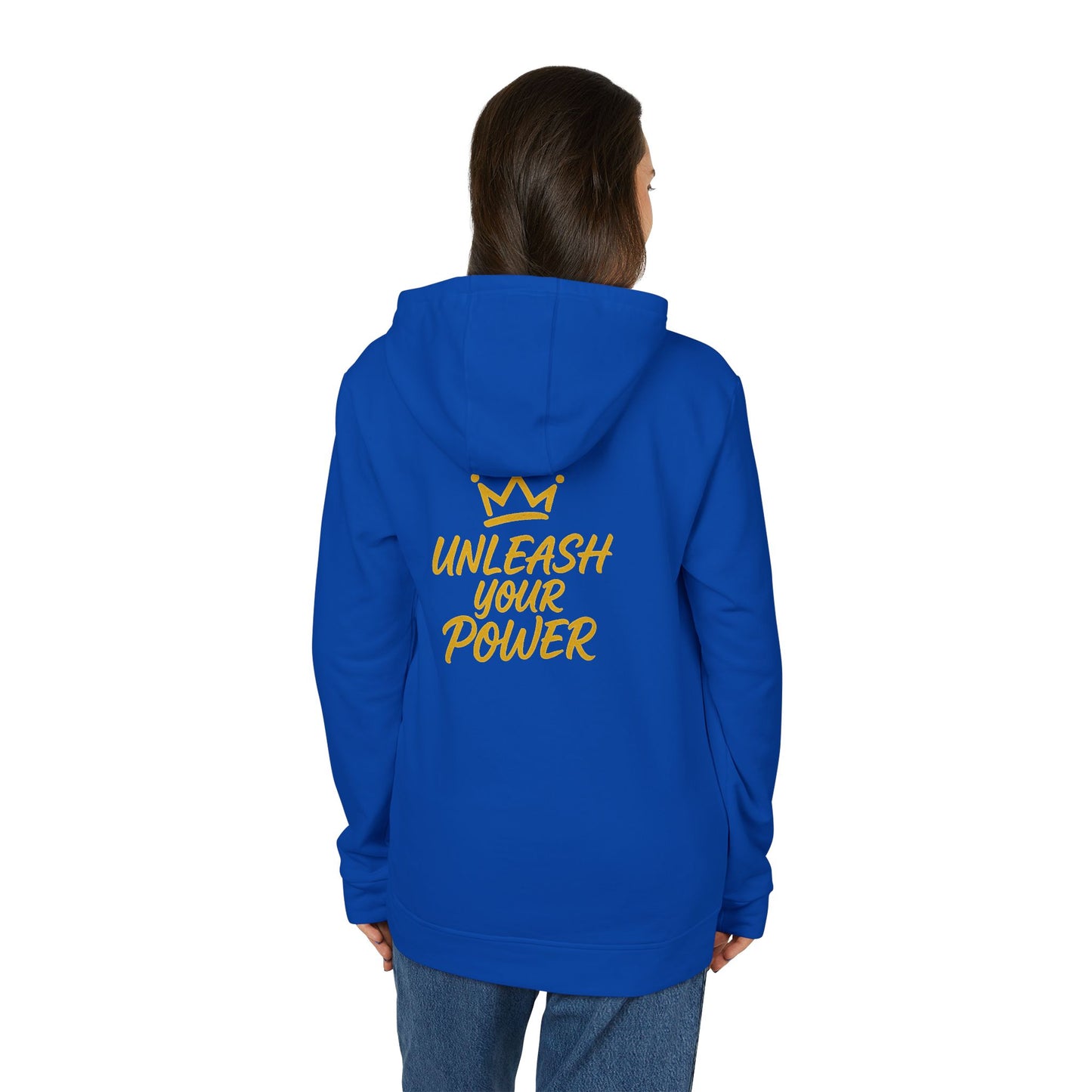 Unleash Your Power Hoodie