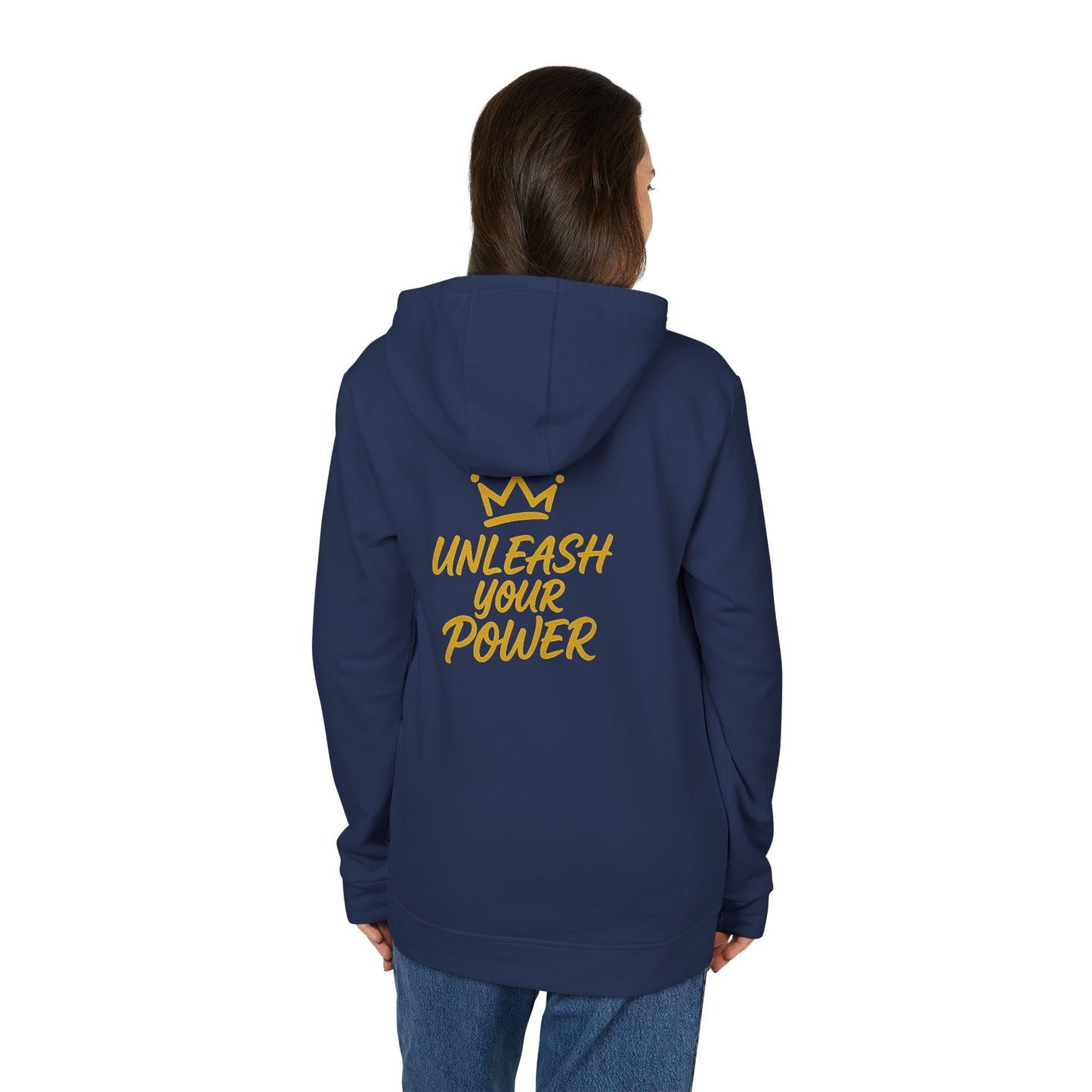 Unleash Your Power Hoodie