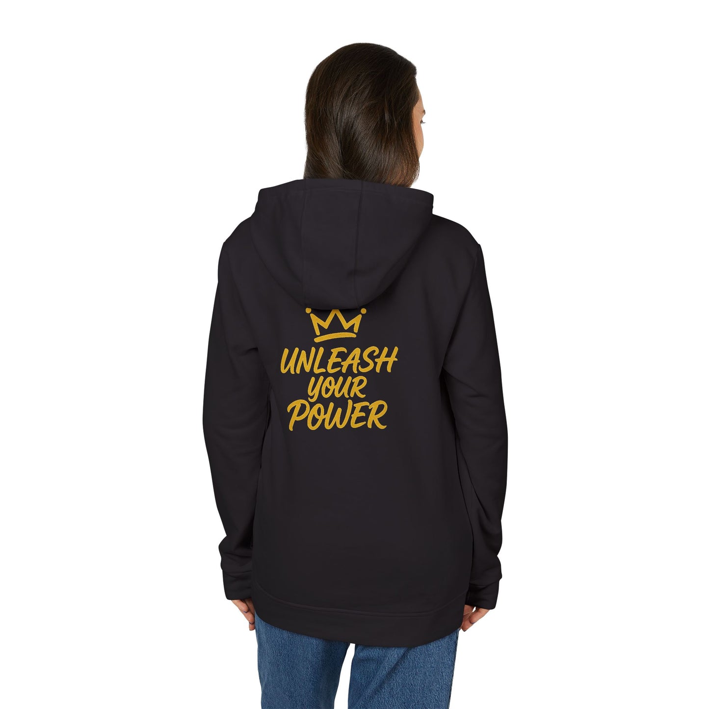 Unleash Your Power Hoodie
